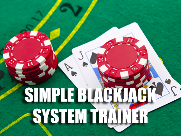 Simple Blackjack System Trainer